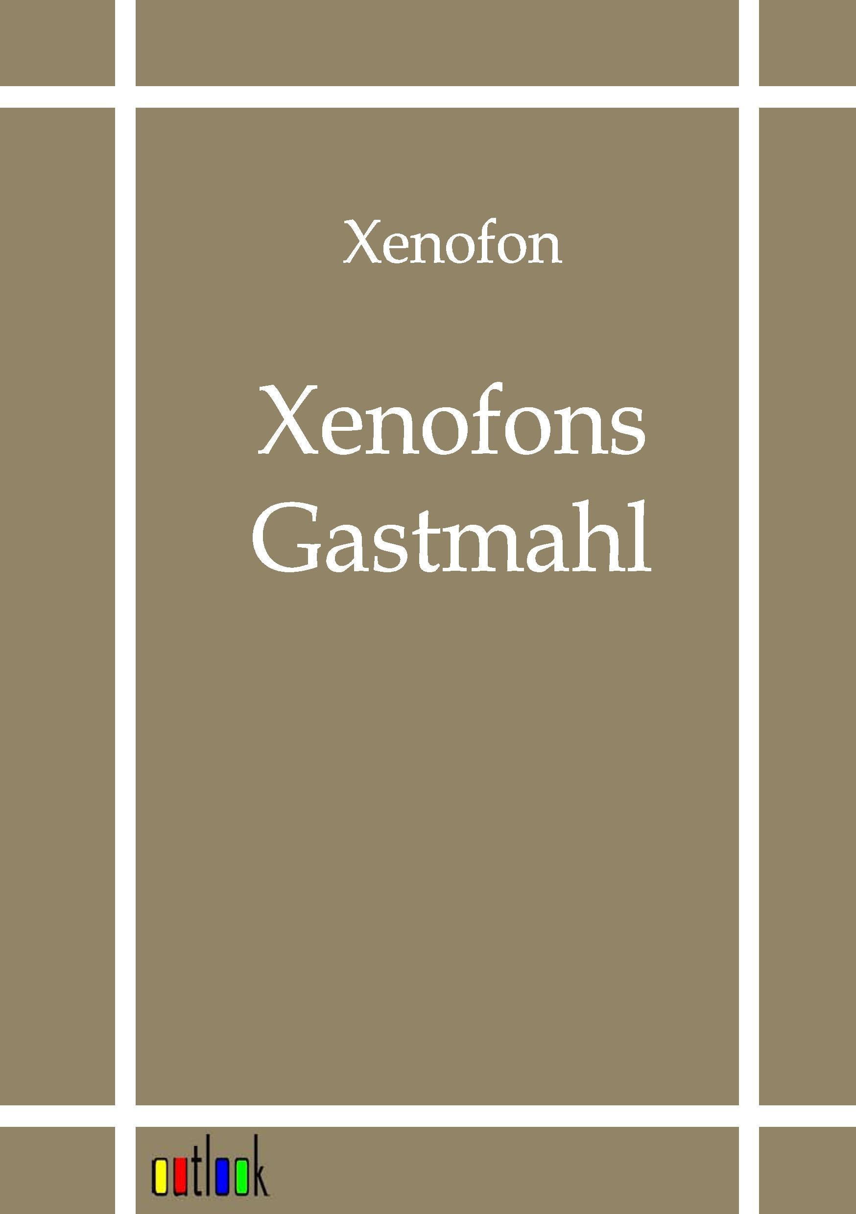 Gastmahl - Xenophon