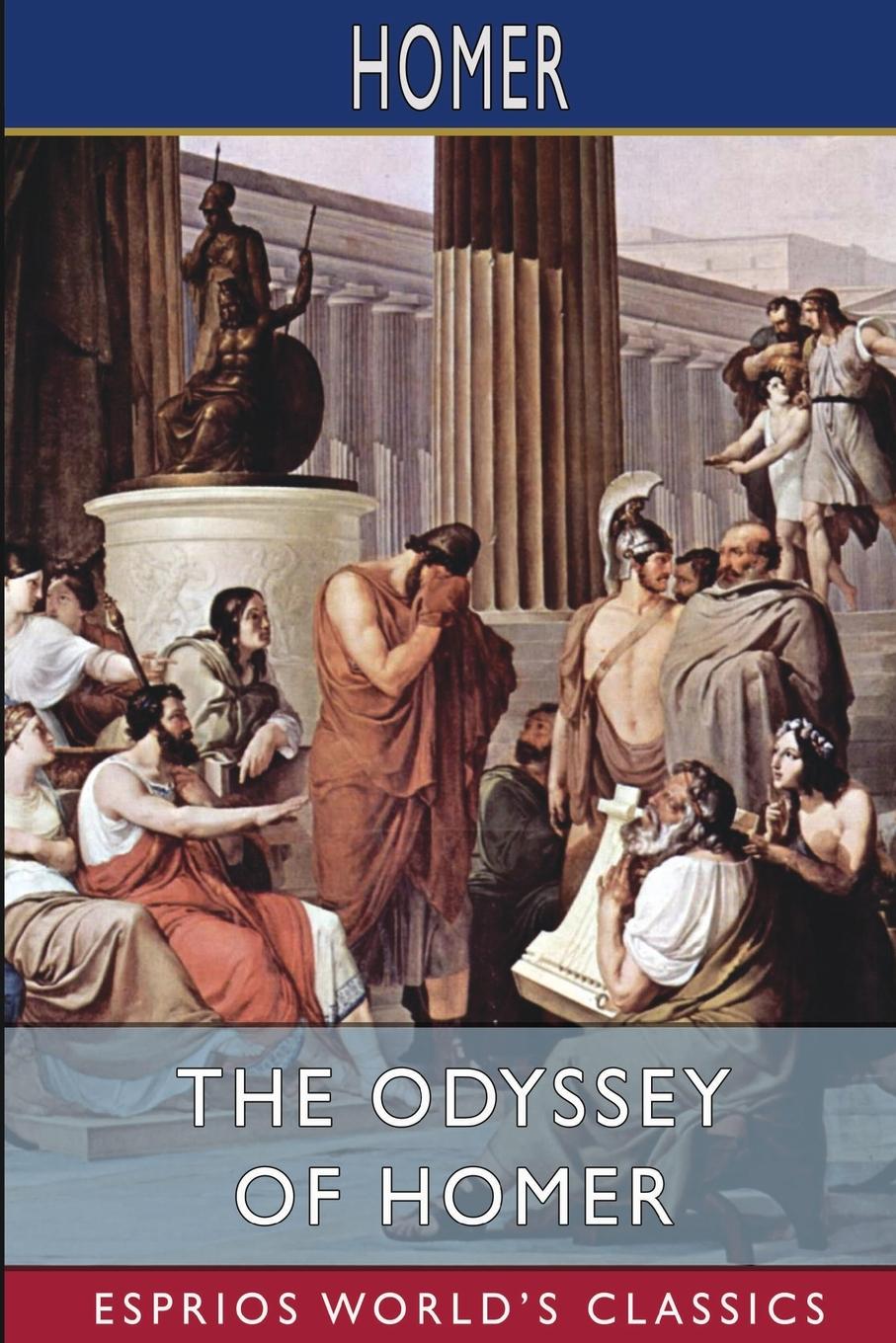 The Odyssey of Homer (Esprios Classics) - Homer