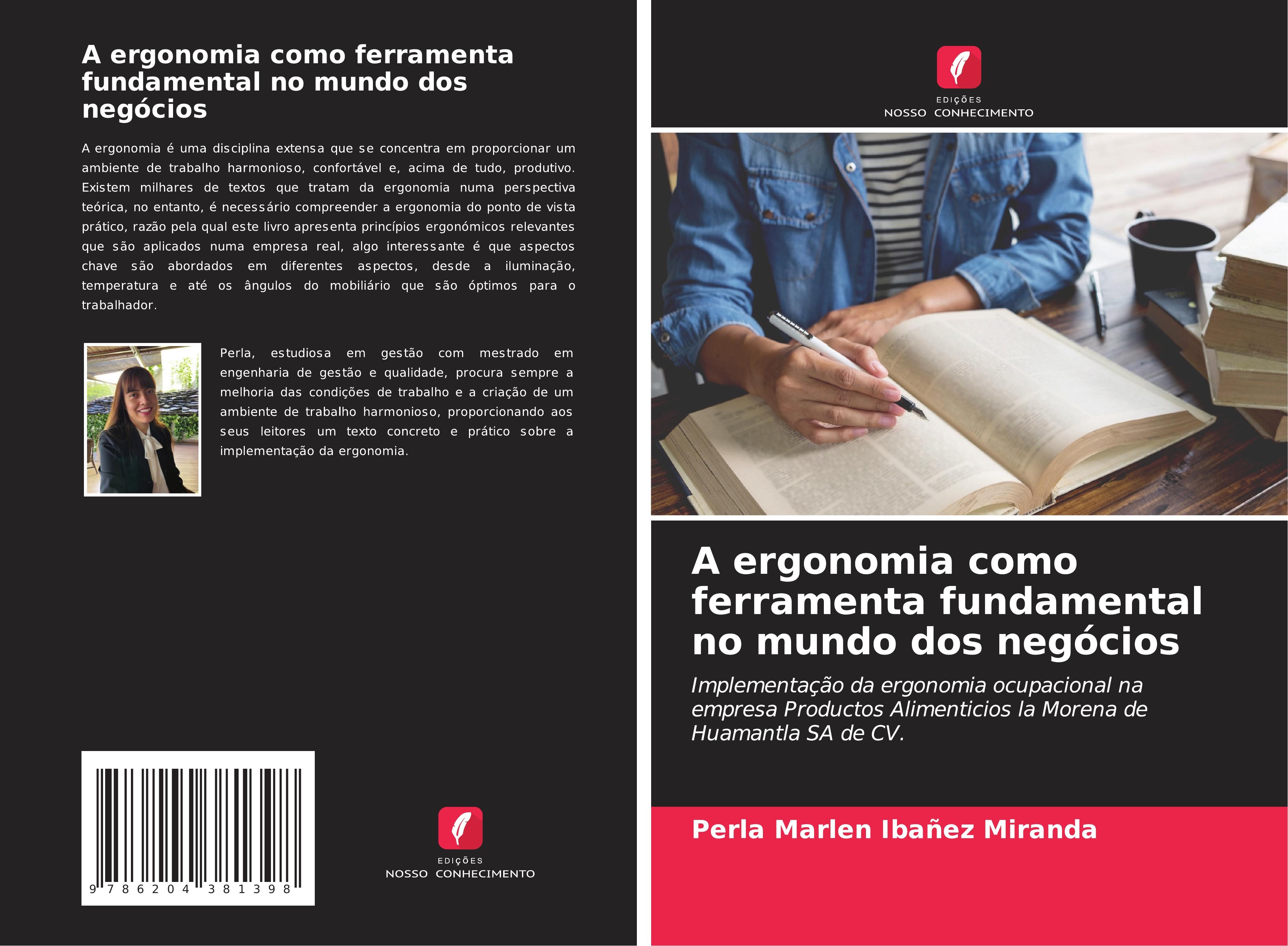 A ergonomia como ferramenta fundamental no mundo dos negócios - Ibañez Miranda, Perla Marlen
