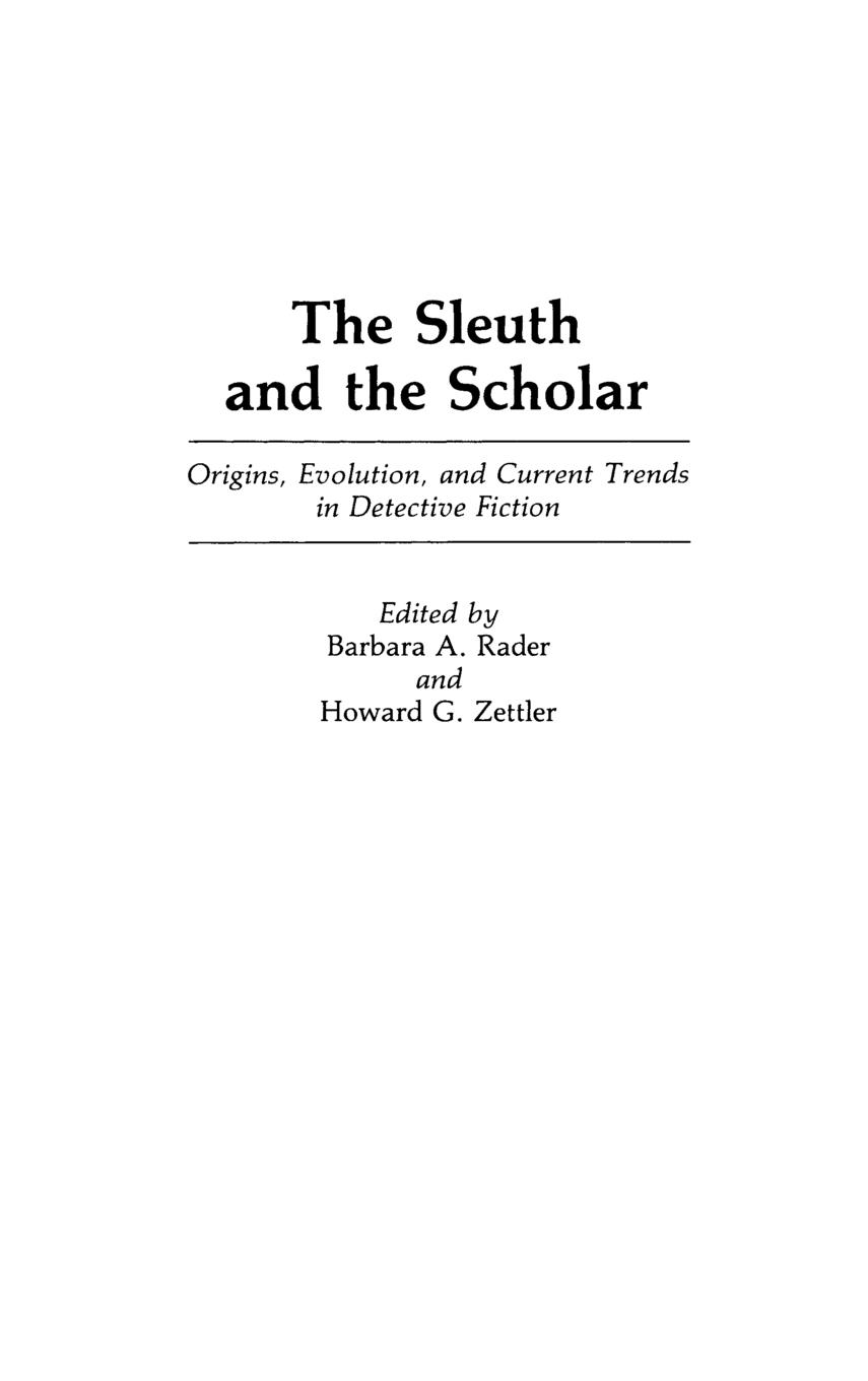 The Sleuth and the Scholar