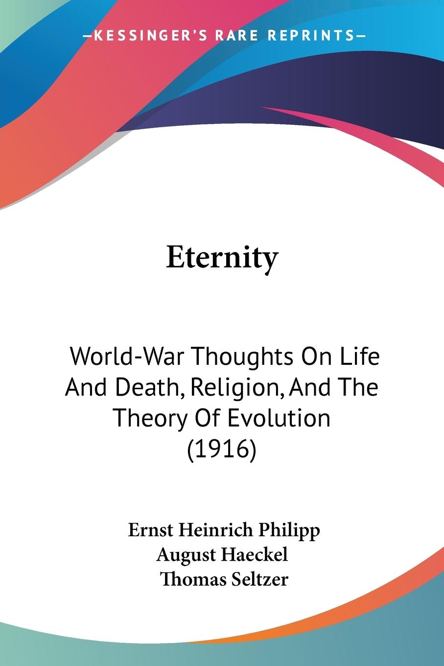 Eternity - Haeckel, Ernst Heinrich Philipp August