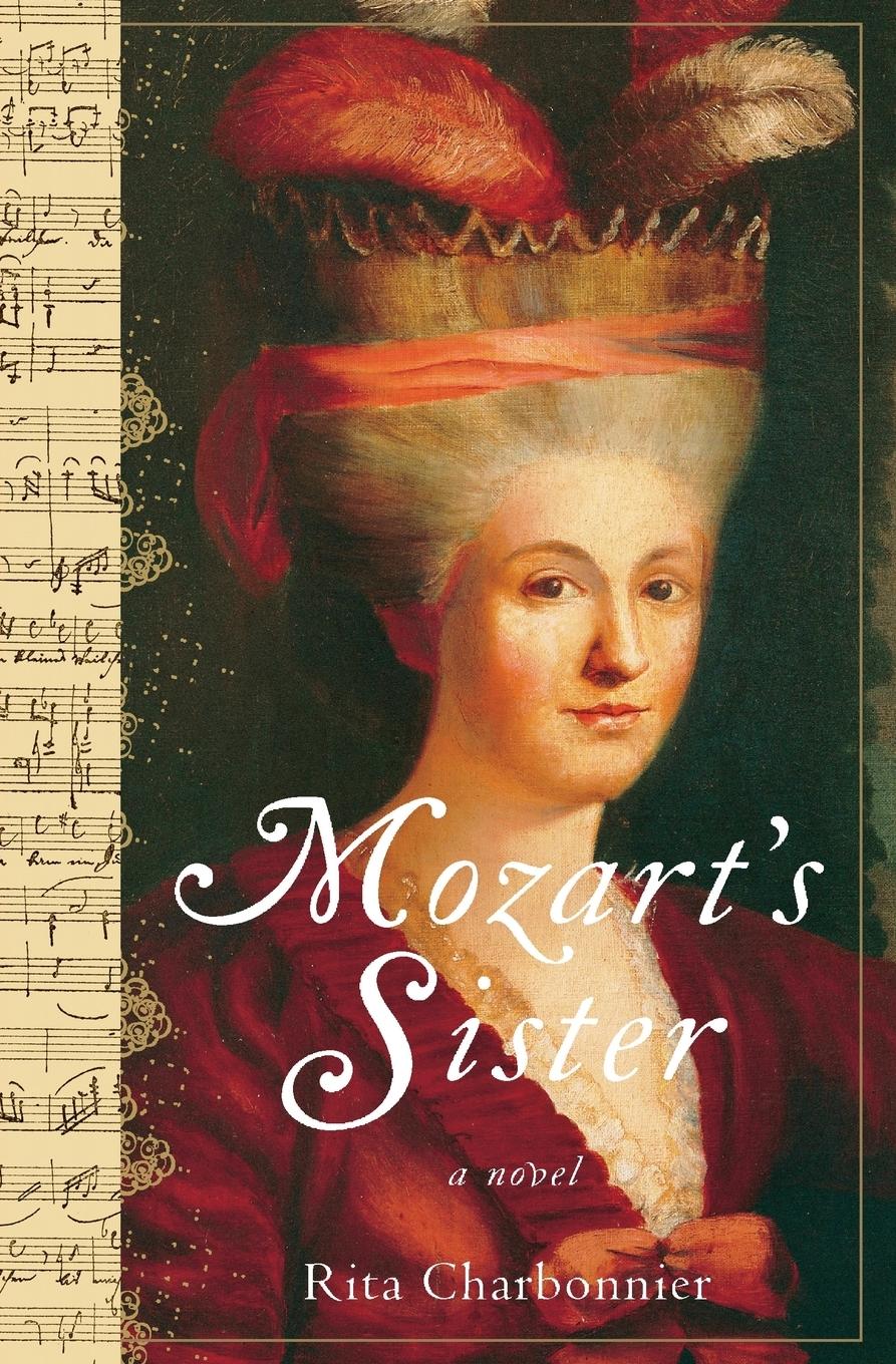 Mozart s Sister - Rita Charbonnier