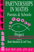 Partnership In Maths: Parents And Schools - Merttens, Ruth