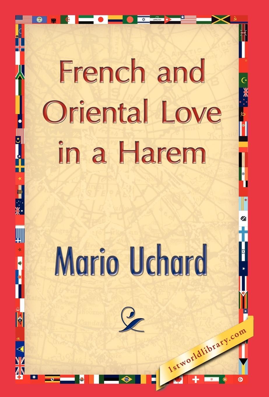 French and Oriental Love in a Harem - Uchard, Mario