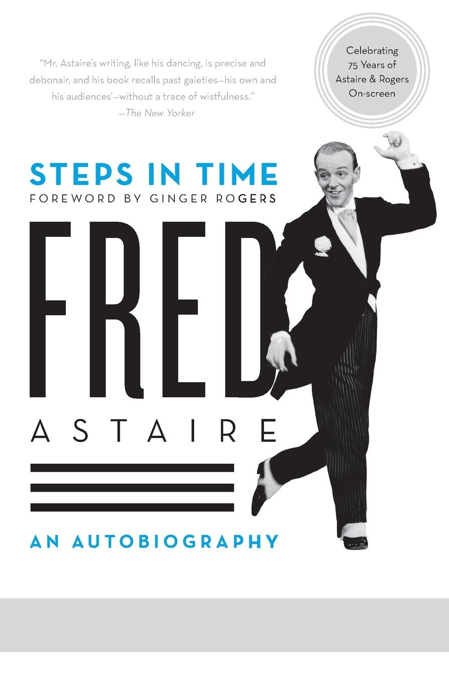 Steps in Time - Astaire, Fred