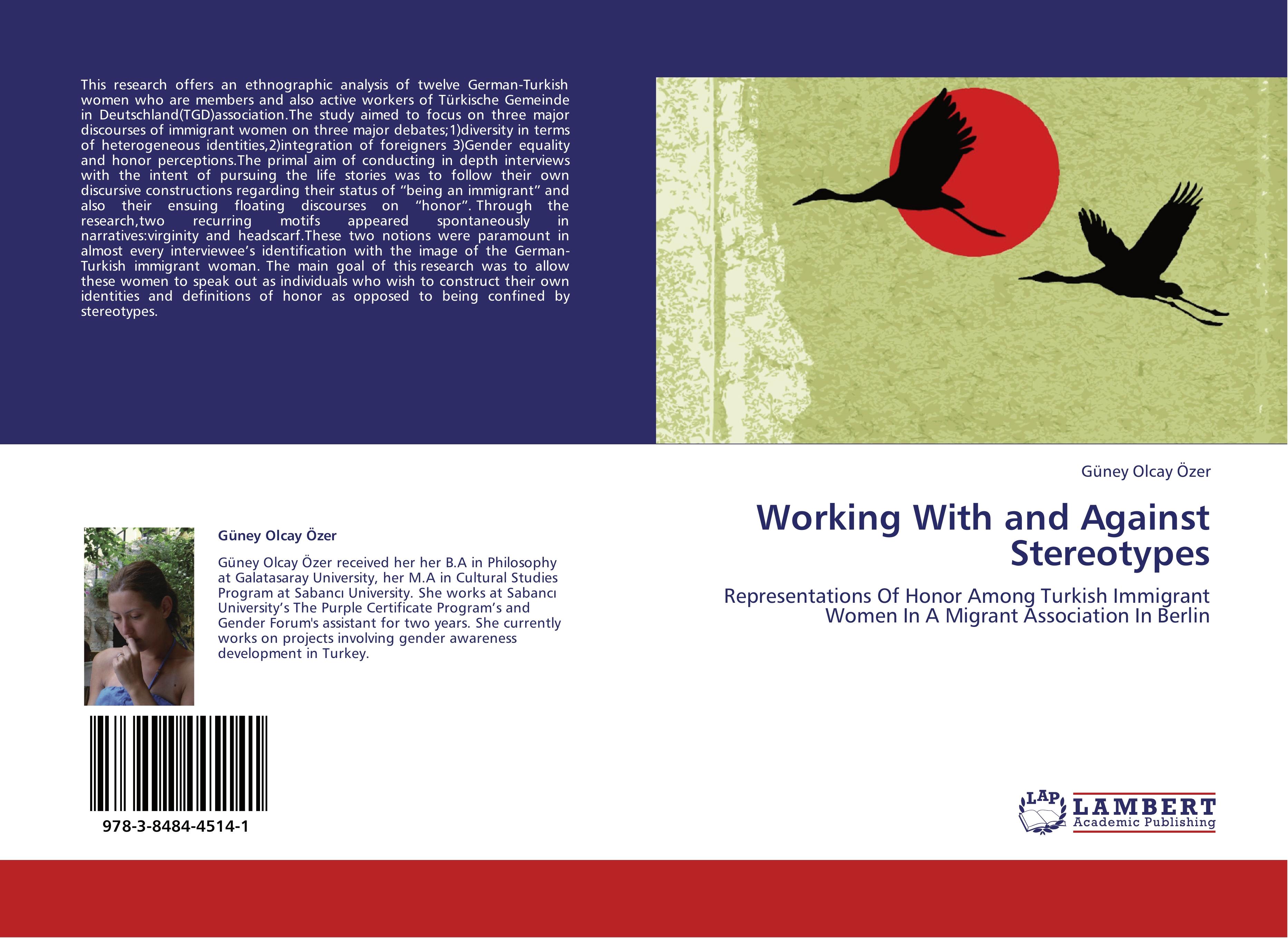 Working With and Against Stereotypes - Gueney Olcay Oezer