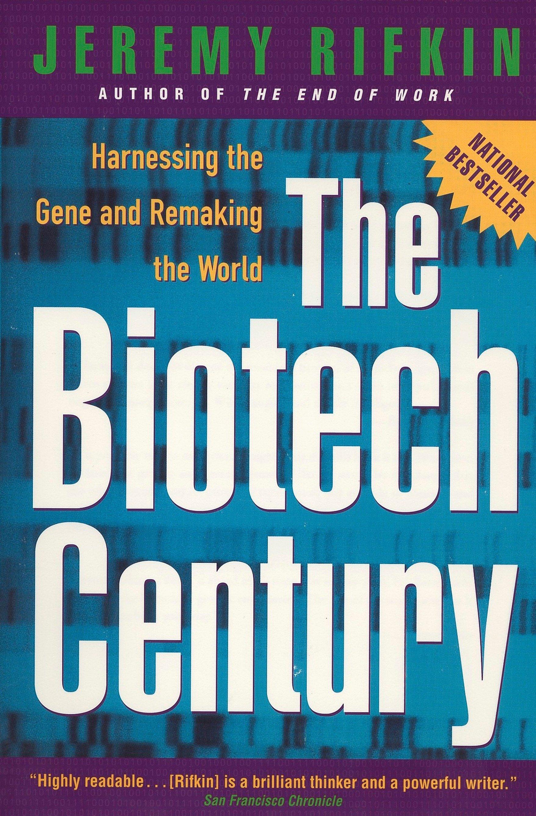 The Biotech Century - Jeremy Rifkin