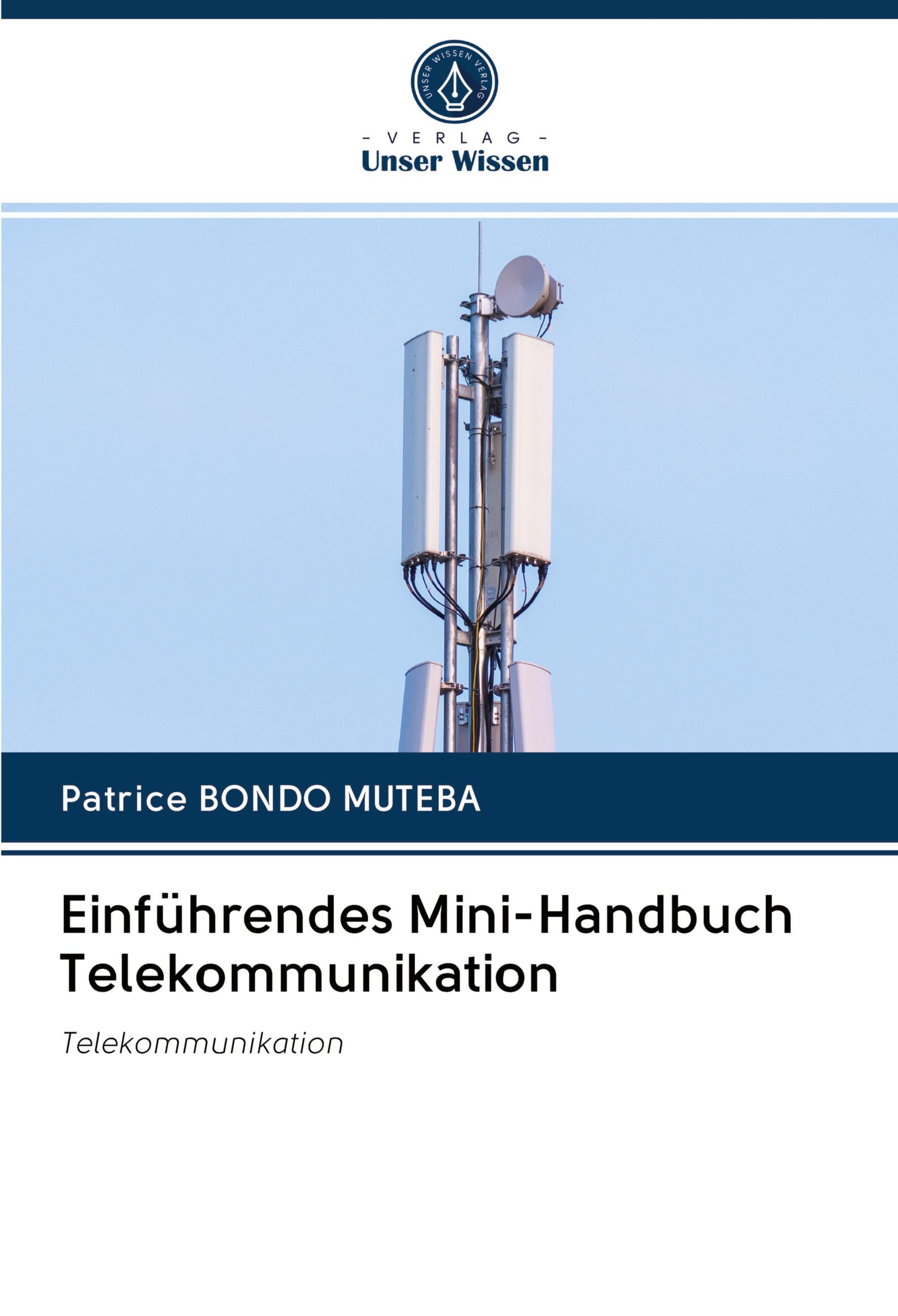 Einfuehrendes Mini-Handbuch Telekommunikation - Bondo Muteba, Patrice