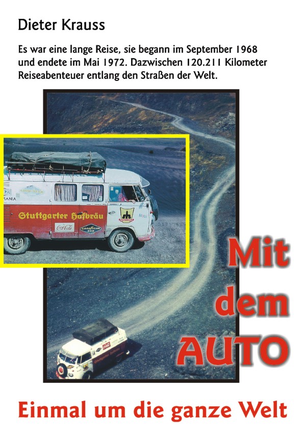 Krauss, D: Mit dem Auto einmal um die ganze Welt Krauss, Dieter