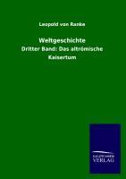 Weltgeschichte. Bd.3 - Ranke, Leopold von