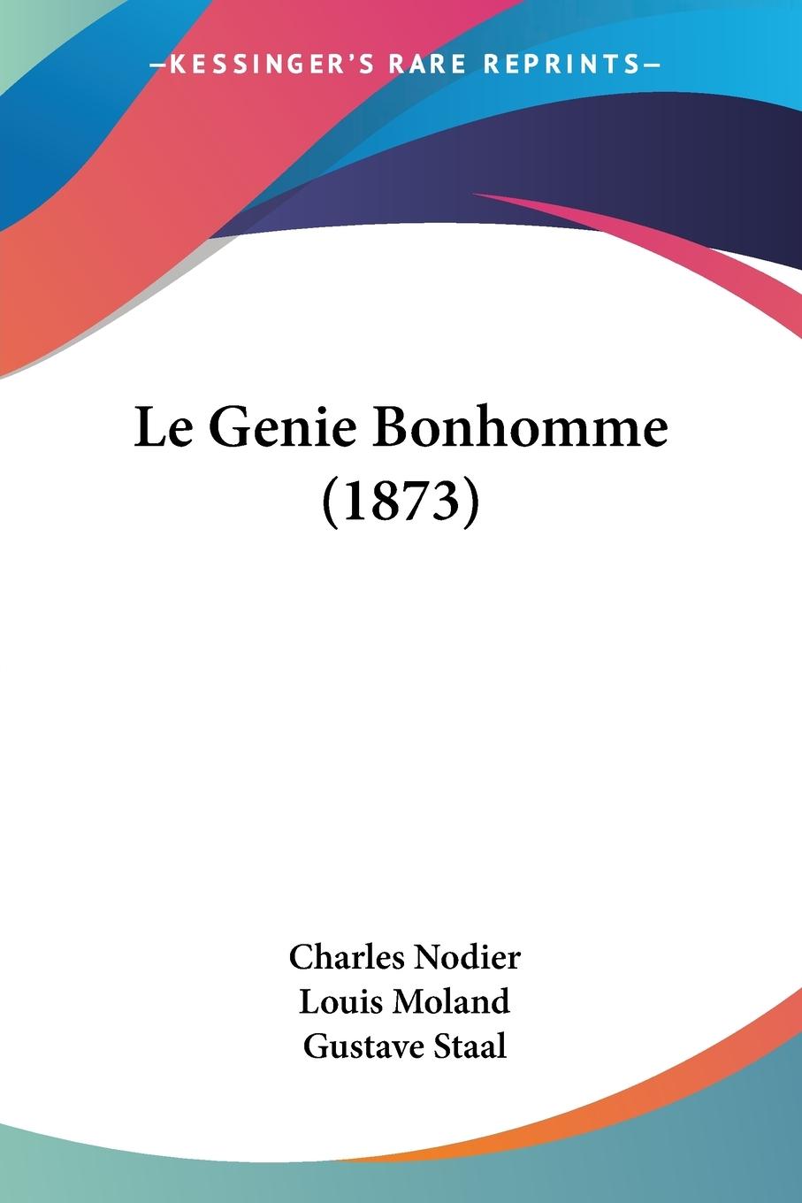 Le Genie Bonhomme (1873) - Nodier, Charles