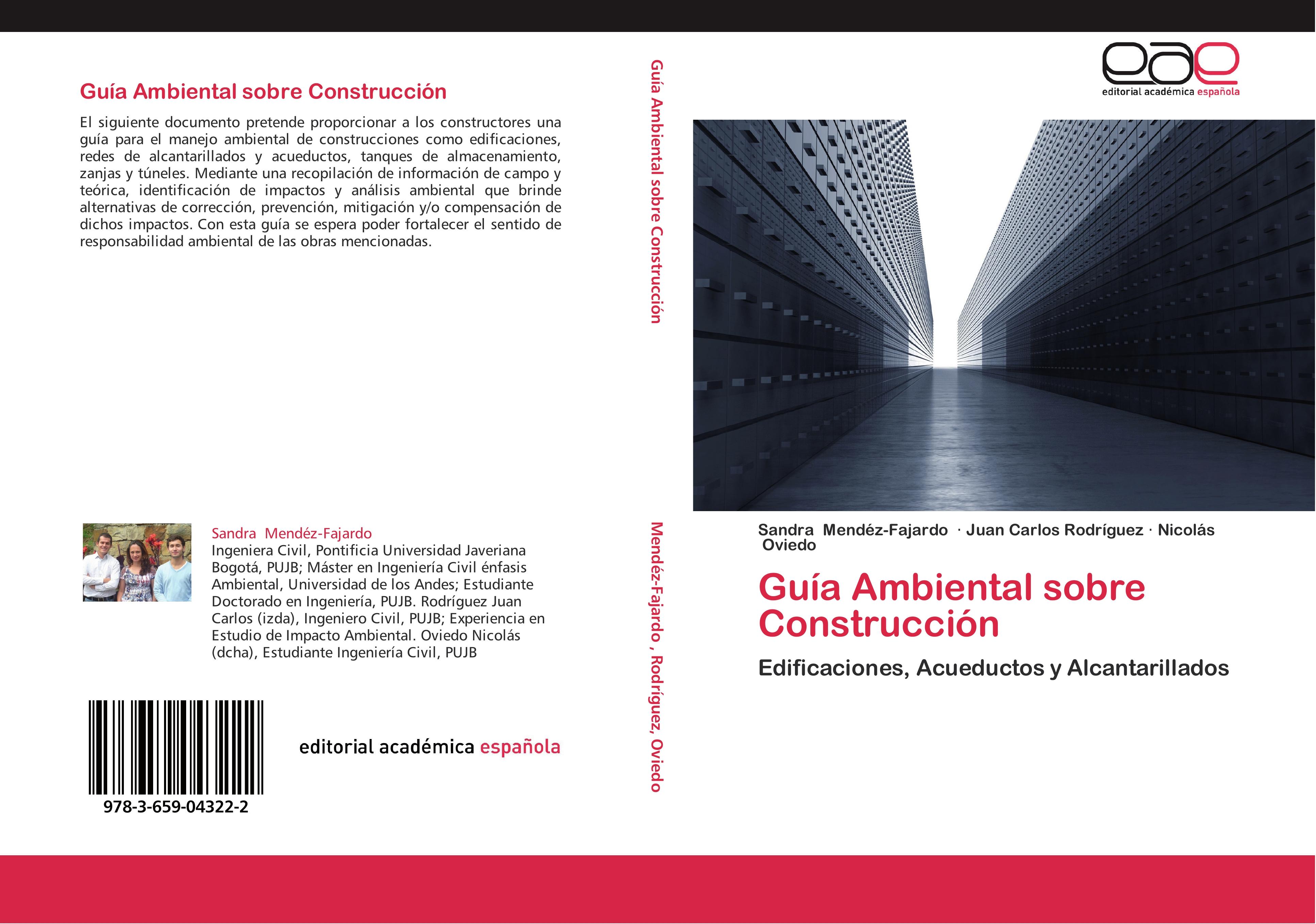 Guía Ambiental sobre Construcción - Sandra Mendéz-Fajardo Juan Carlos Rodríguez Nicolás Oviedo