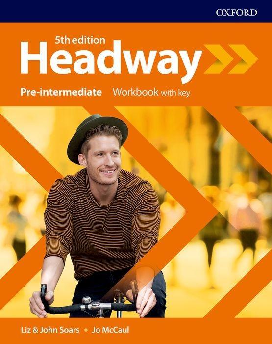 Headway: Pre-Intermediate: Workbook with Key - Soars, John Soars, Liz