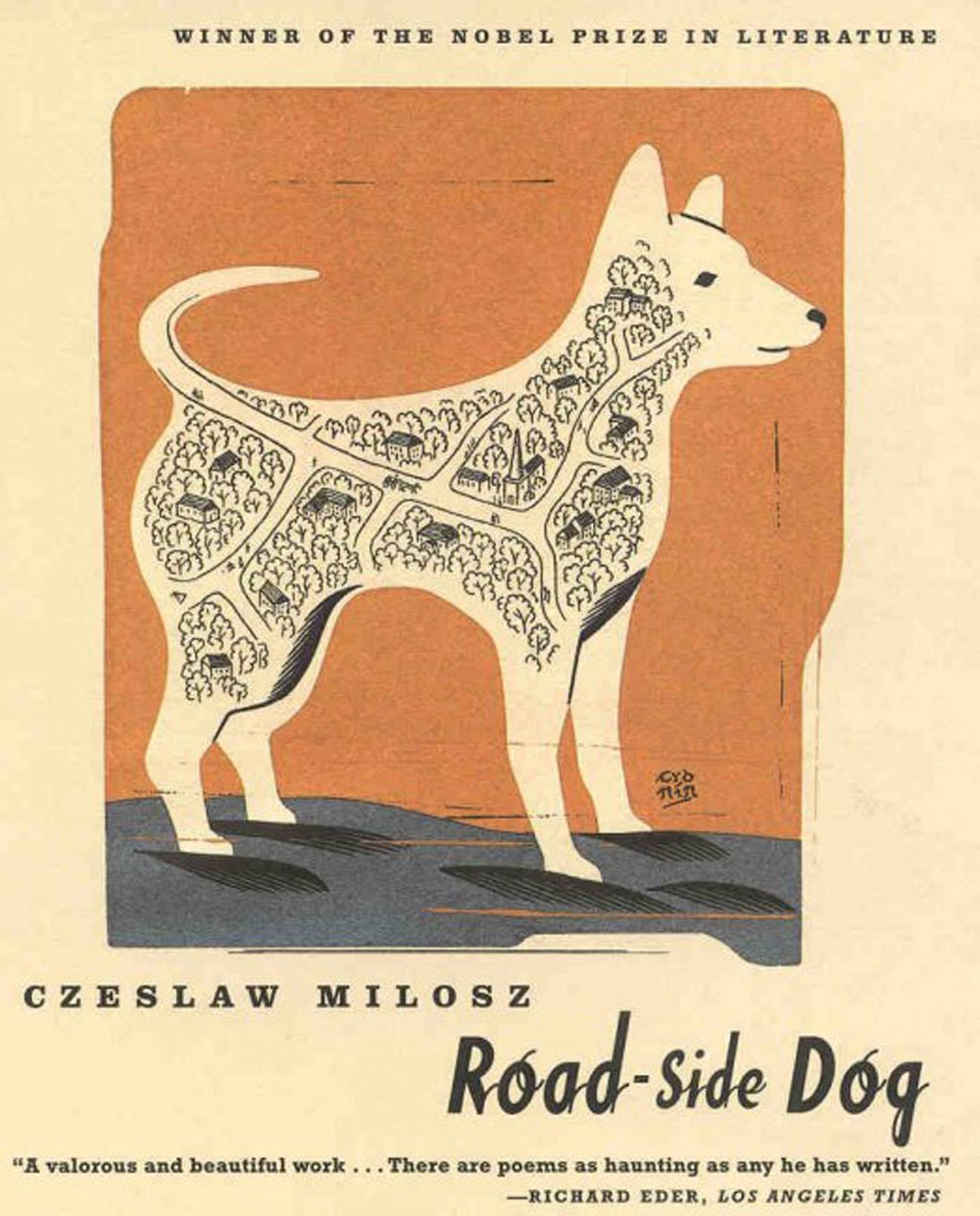 Road-Side Dog - Milosz, Czeslaw
