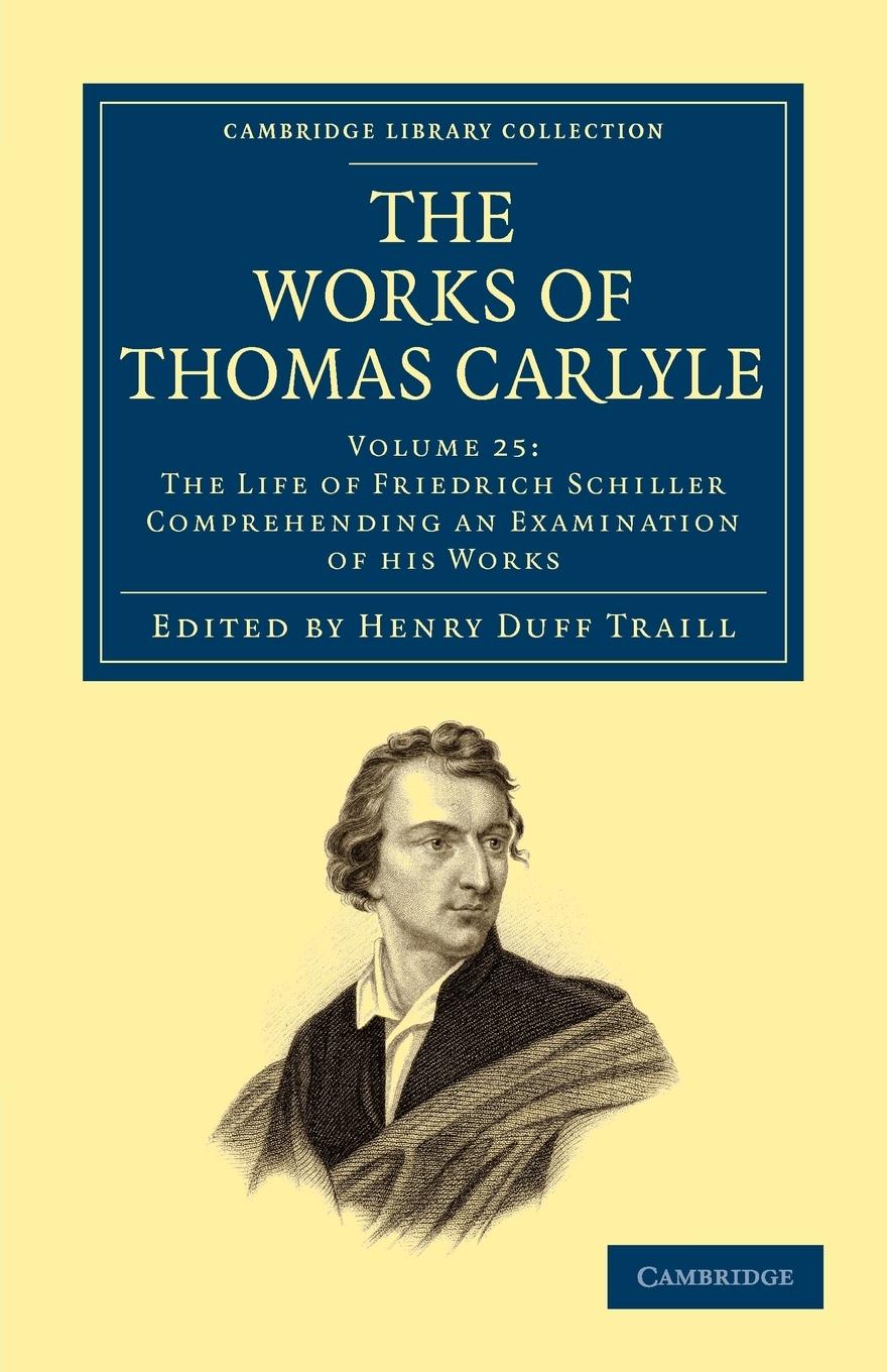 The Works of Thomas Carlyle - Volume 25 - Carlyle, Thomas
