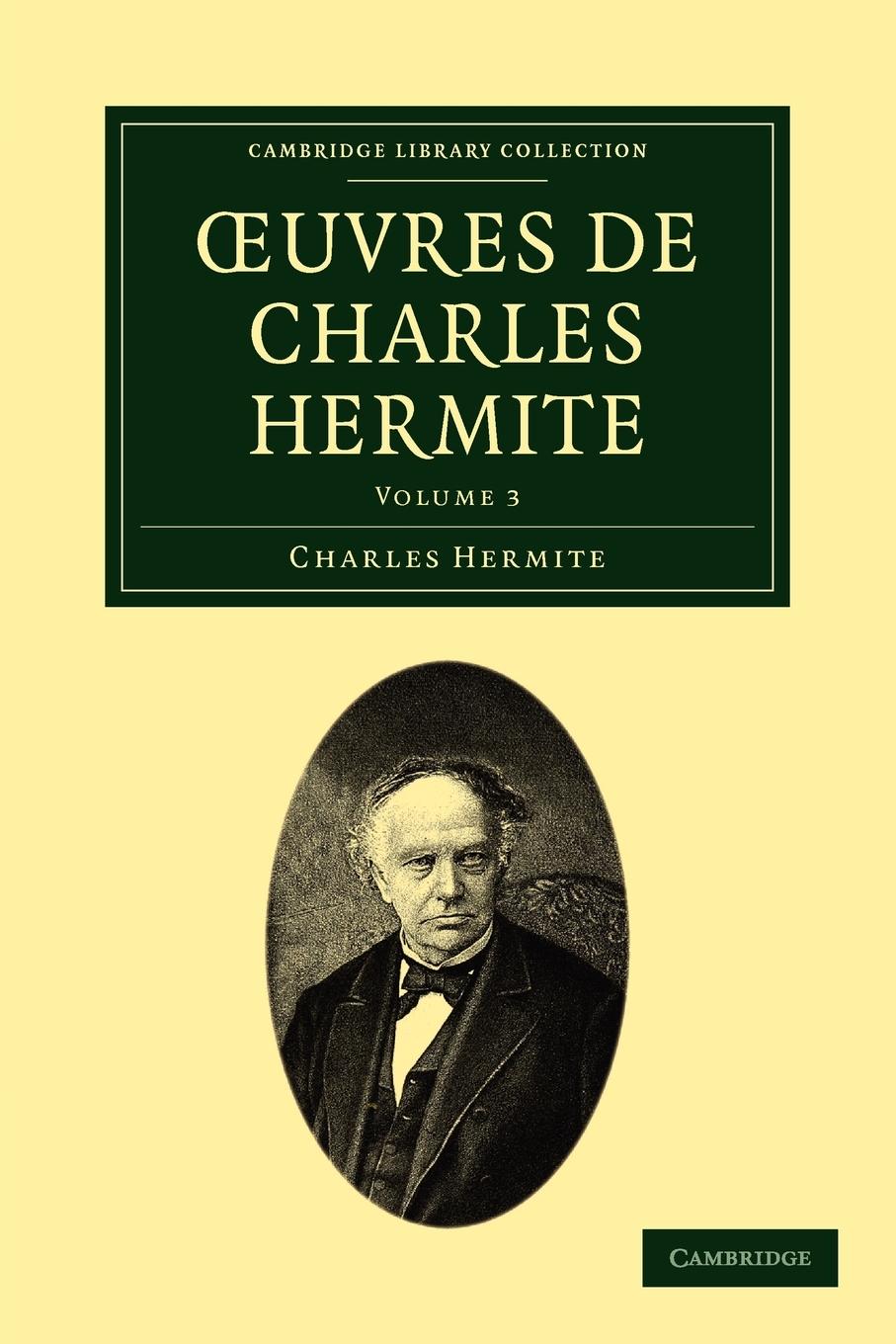 Oeuvres de Charles Hermite - Hermite, Charles Charles, Hermite