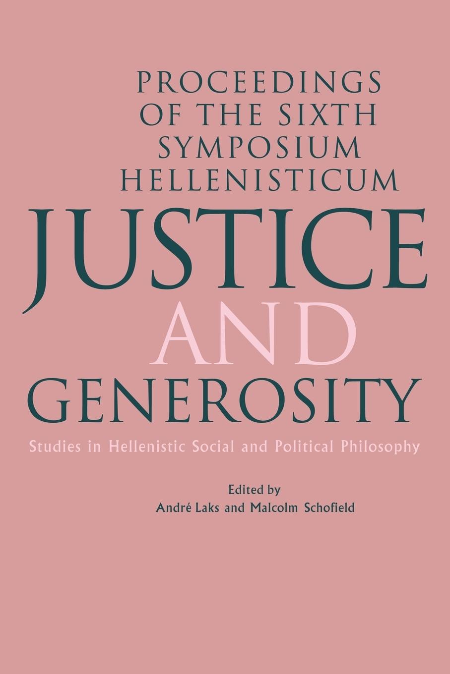 Justice and Generosity - Laks, Andre