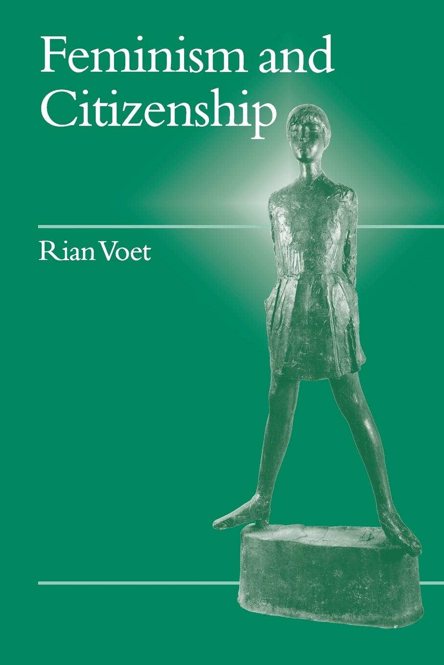 Feminism and Citizenship - Voet, Maria Christine Berna Voet, Rian