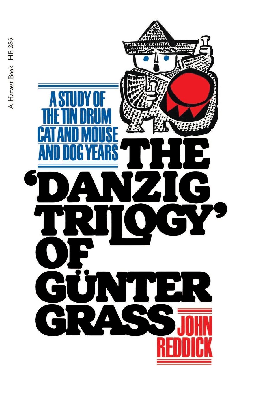 Danzig Trilogy of Gunter Grass - Reddick, John