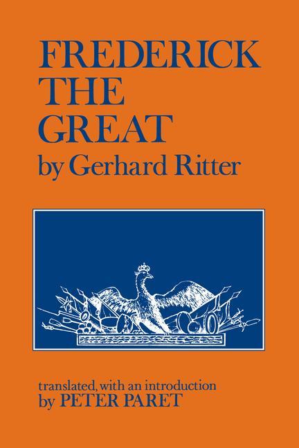 FREDERICK THE GRT - Ritter, Gerhard