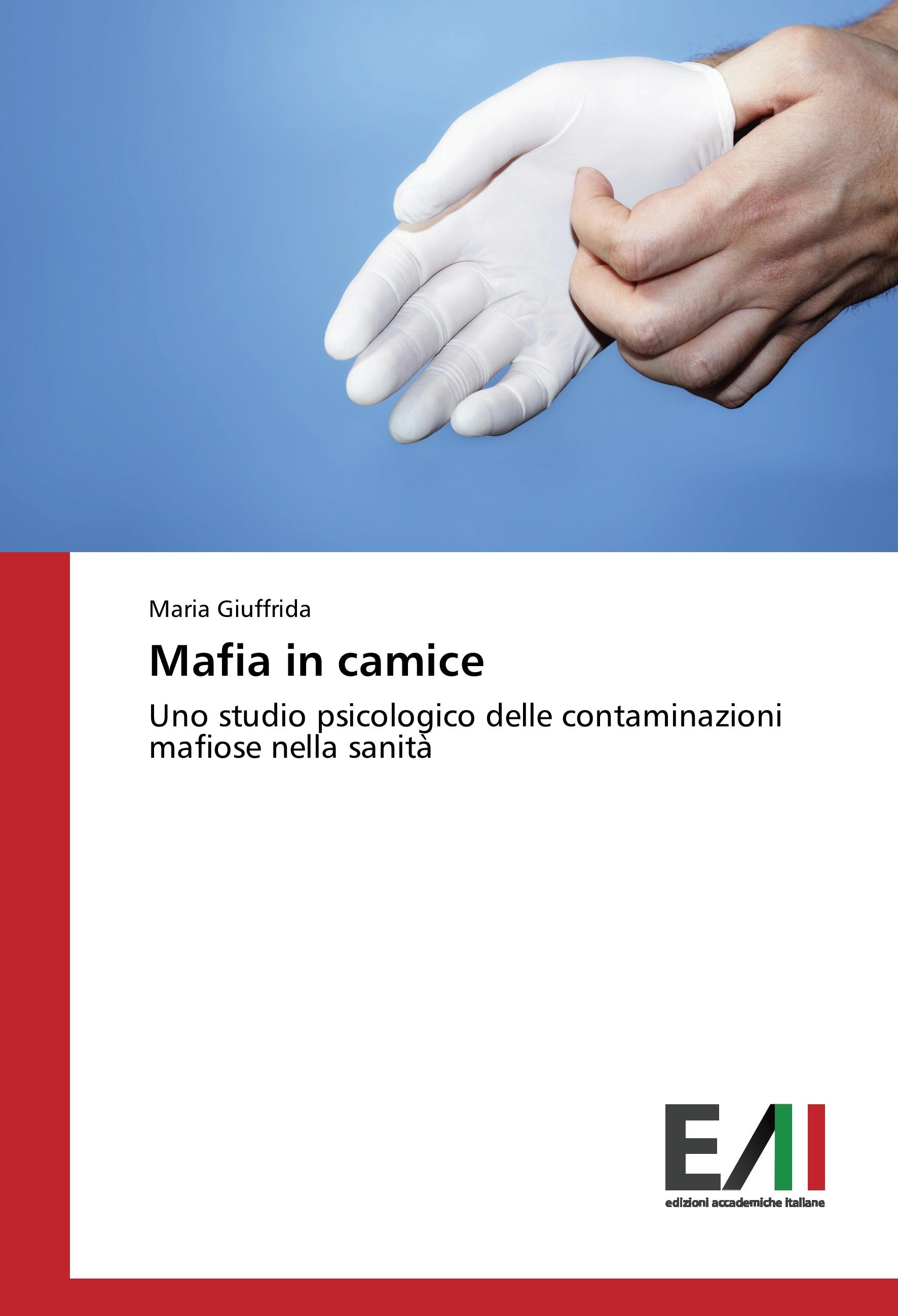 Mafia in camice - Giuffrida, Maria