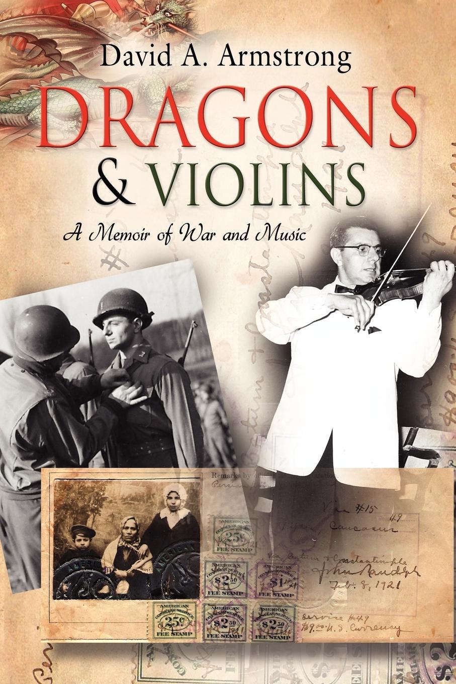 Dragons & Violins - Armstrong, David A.