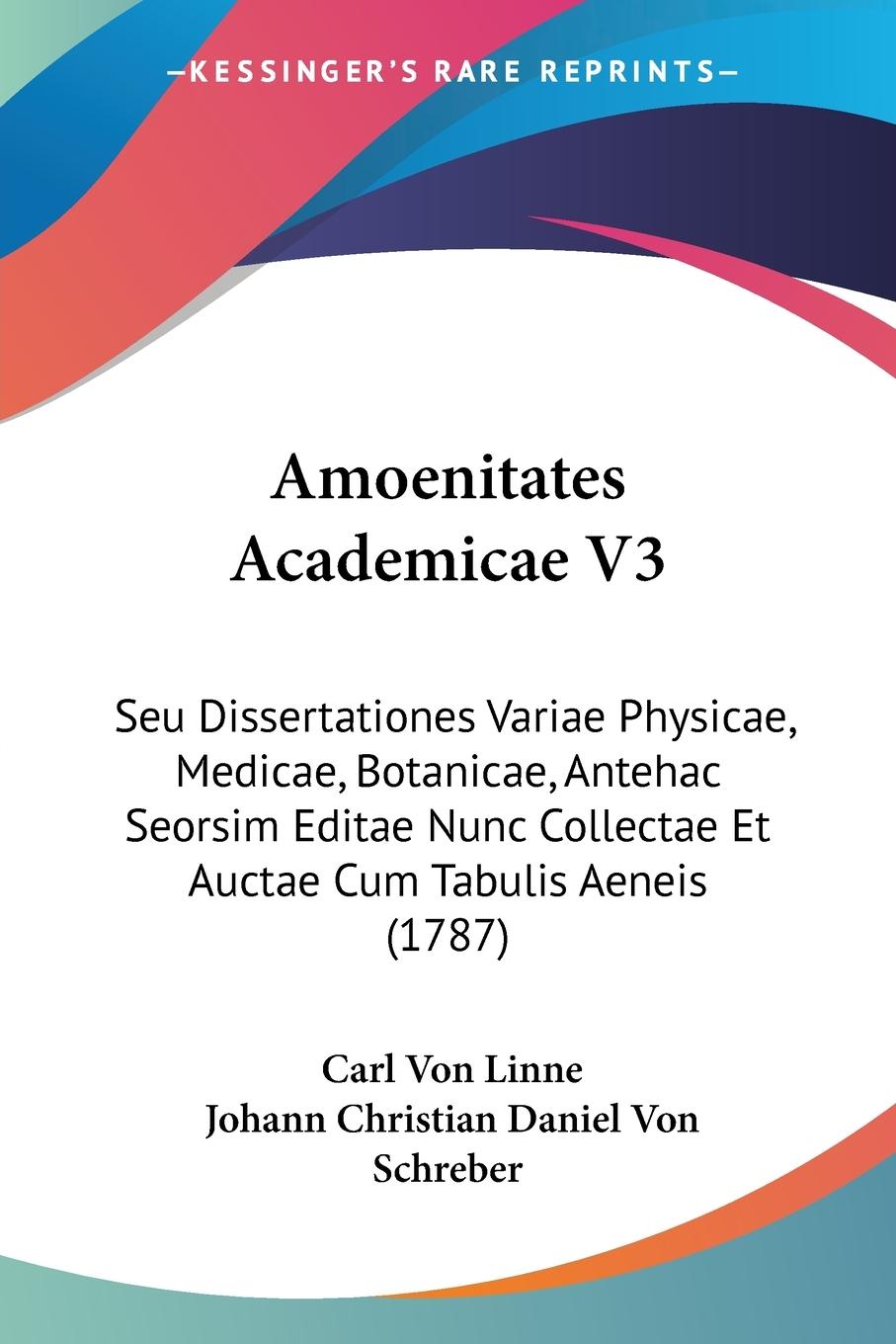 Amoenitates Academicae V3 - Linne, Carl Von