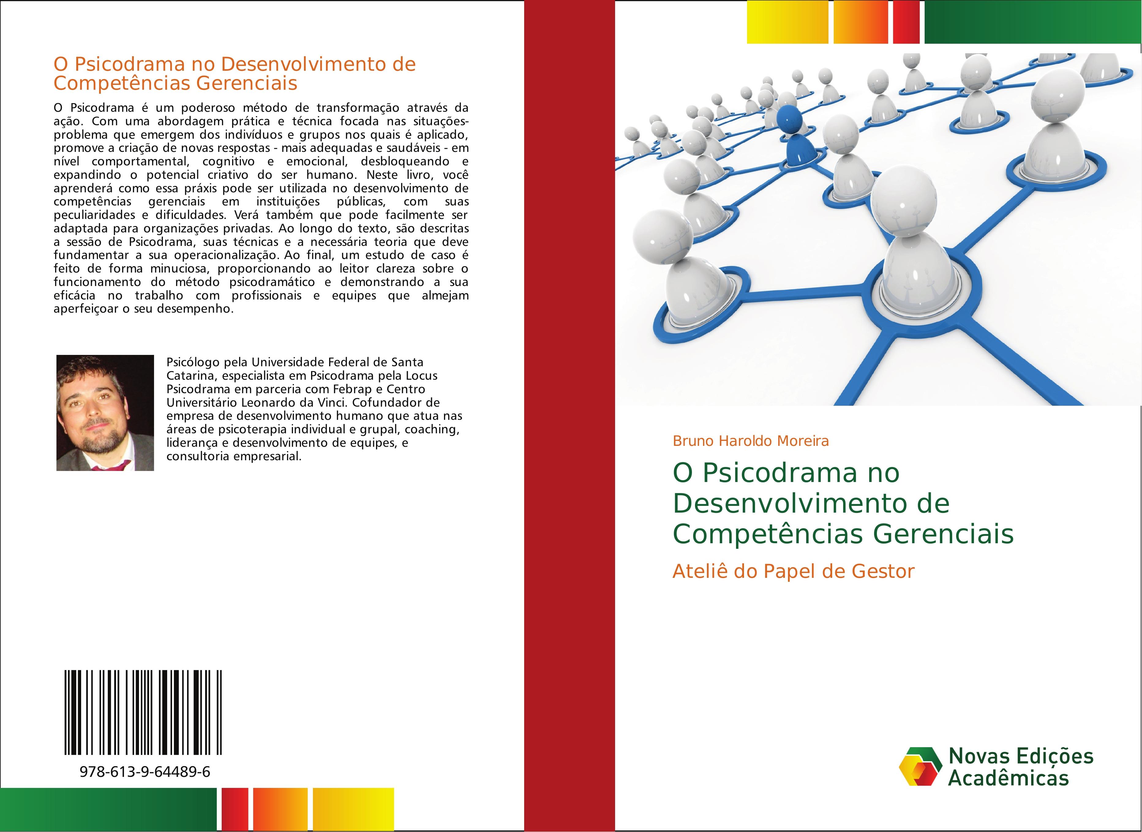 O Psicodrama no Desenvolvimento de Competências Gerenciais - Bruno Haroldo Moreira