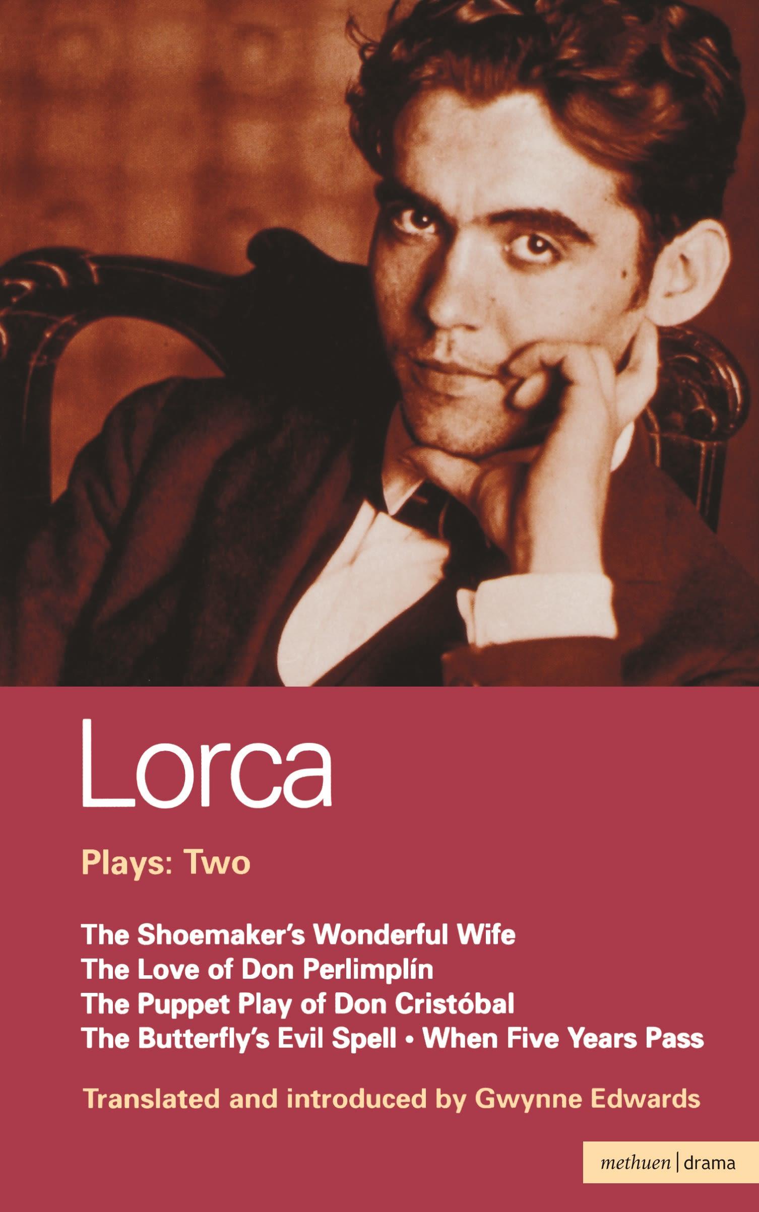 Lorca: Plays Two - Garcia Lorca, Federico Lorca, Federico Garca Garc a. Lorca, Federico