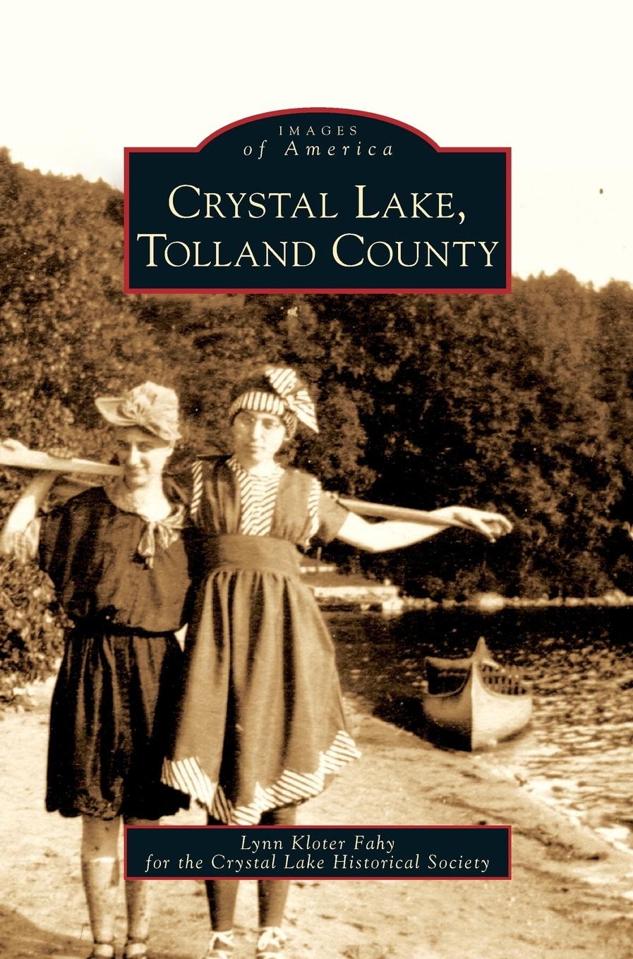 Crystal Lake, Tolland County - Fahy, Lynn Kloter