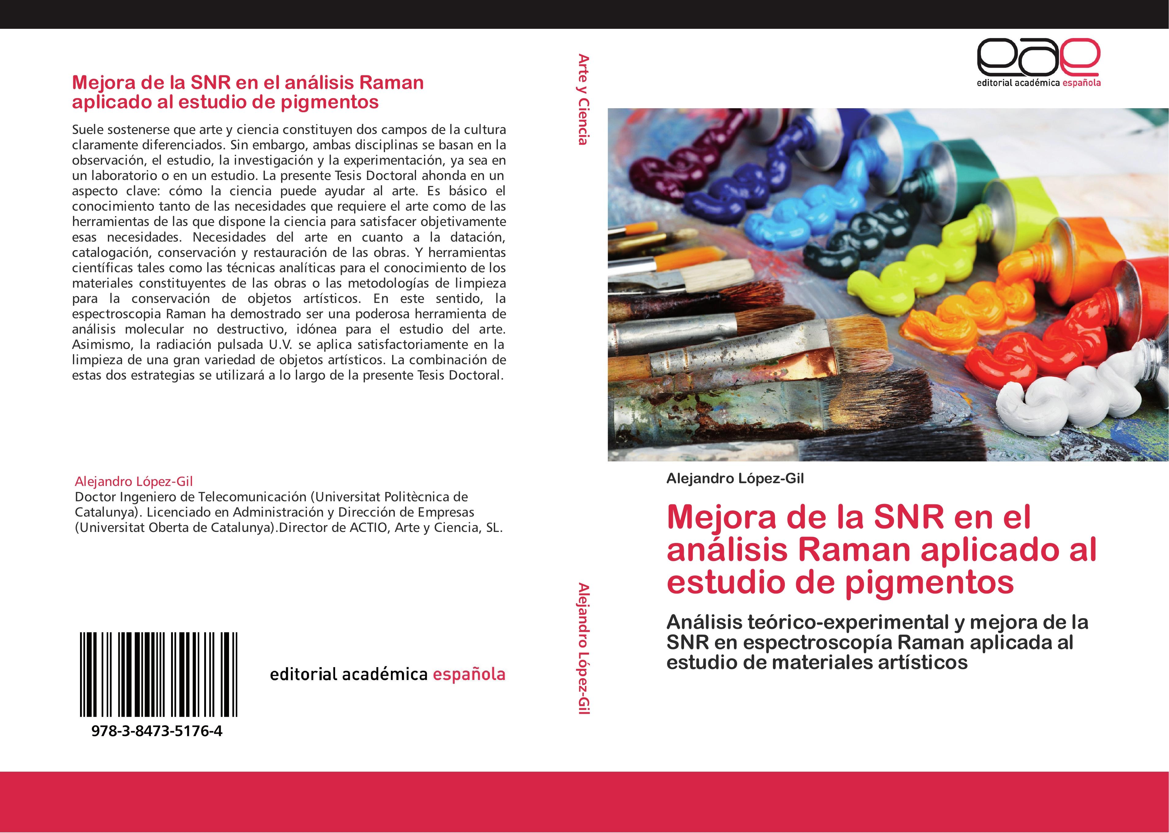 Mejora de la SNR en el análisis Raman aplicado al estudio de pigmentos - Alejandro López-Gil