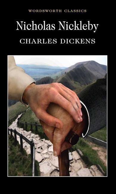 Nicholas Nickleby, English edition - Dickens, Charles
