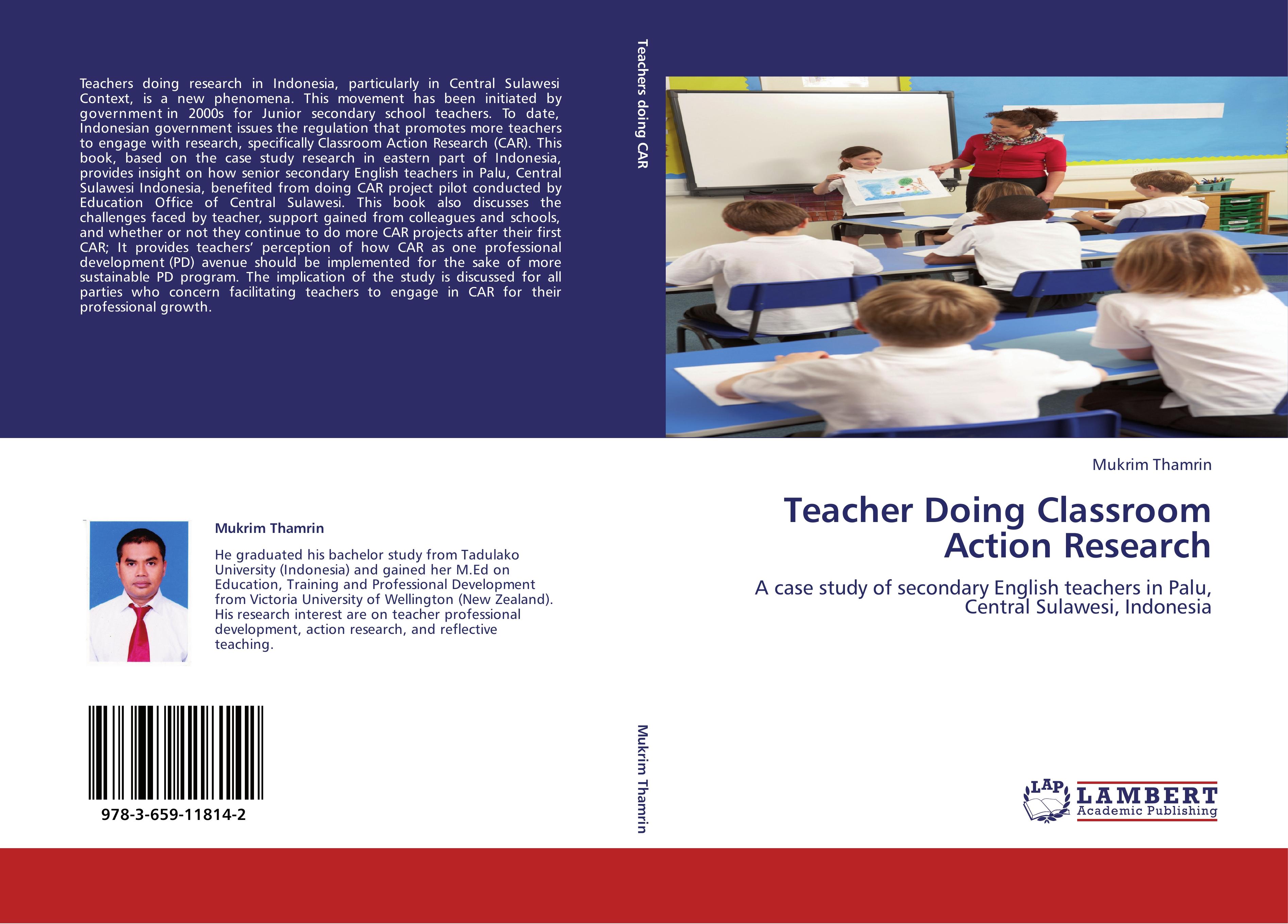 Teacher Doing Classroom Action Research - Mukrim Thamrin