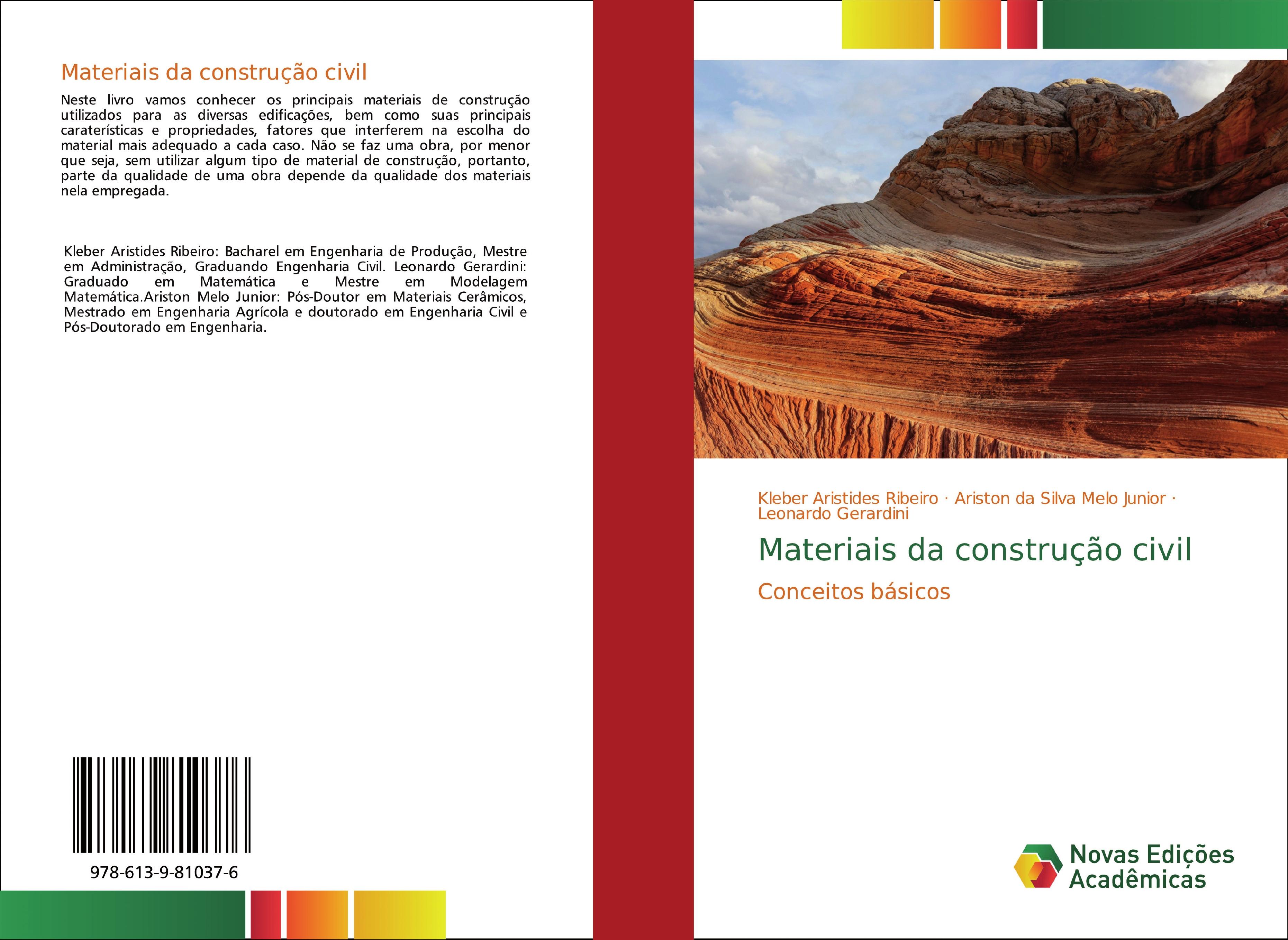 Materiais da construção civil - Kleber Aristides Ribeiro Ariston da Silva Melo Junior Leonardo Gerardini