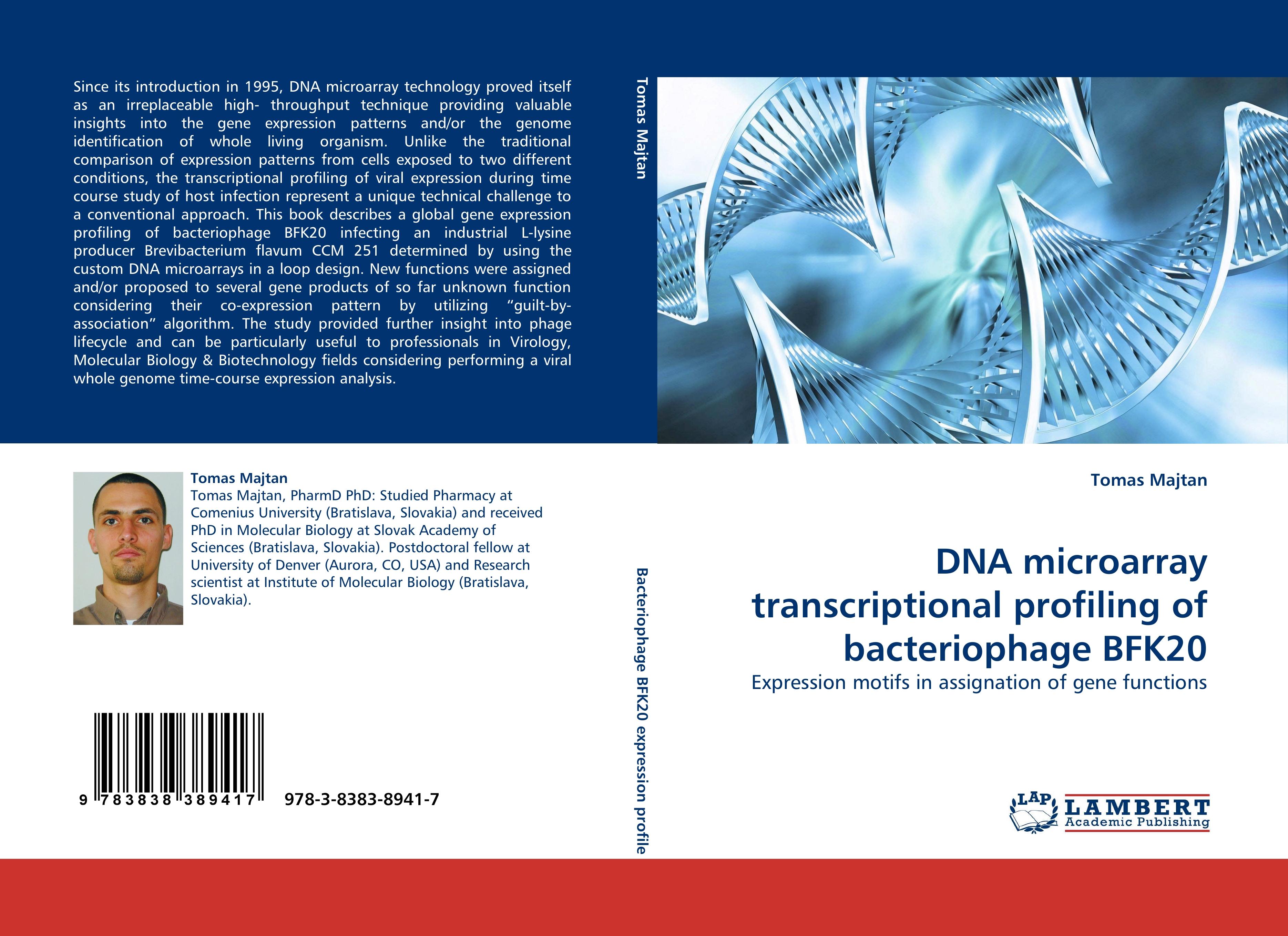 DNA microarray transcriptional profiling of bacteriophage BFK20 - Tomas Majtan