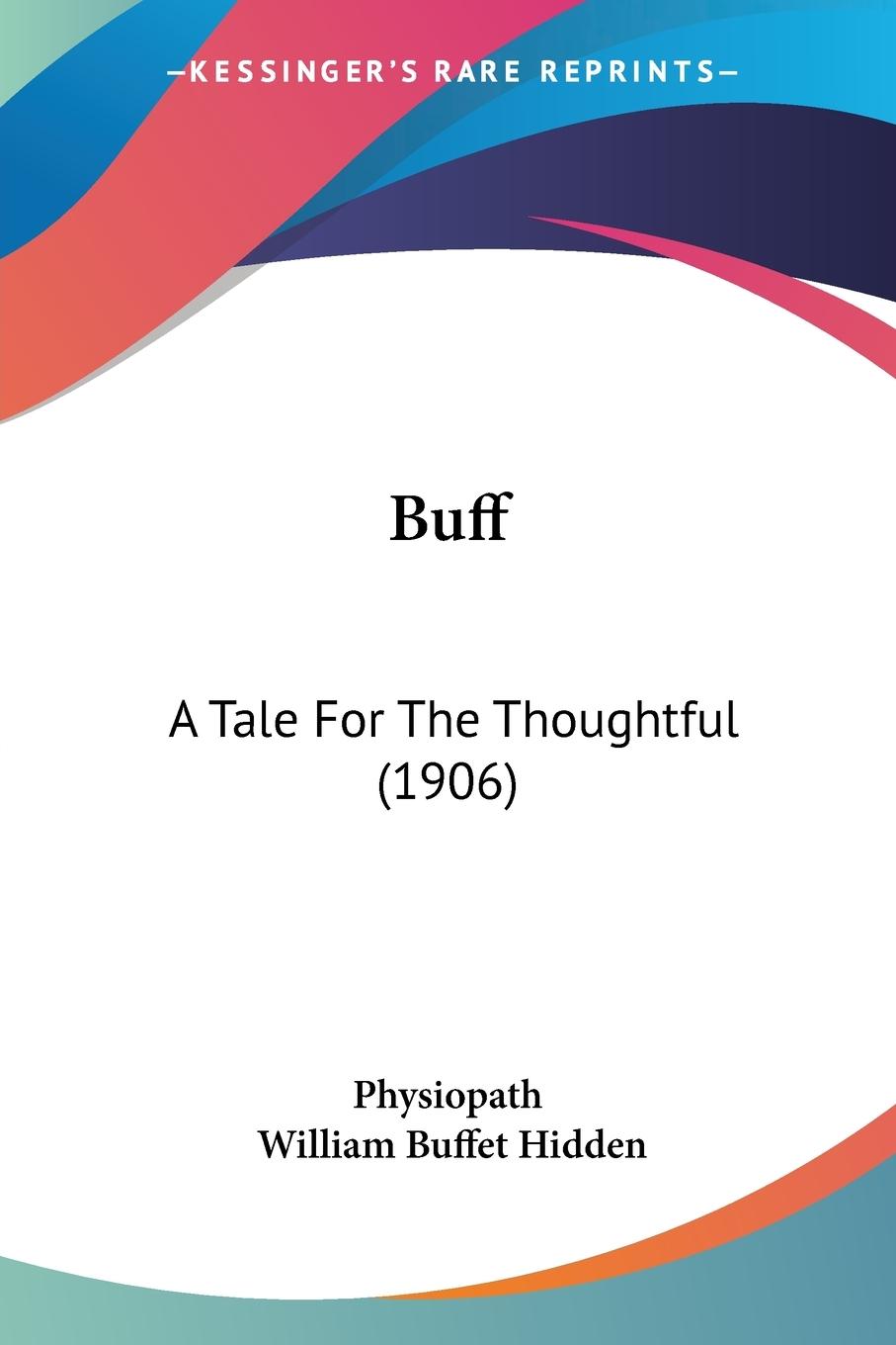 Buff - Physiopath Hidden, William Buffet