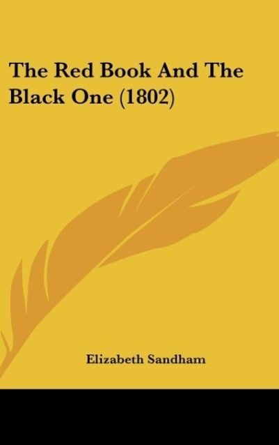 The Red Book And The Black One (1802) - Sandham, Elizabeth