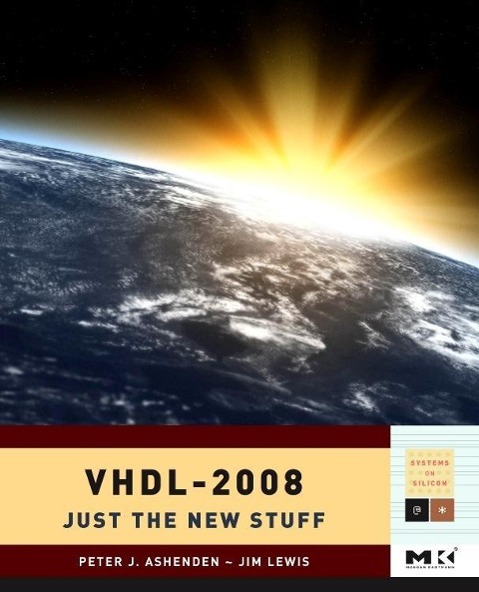 VHDL-2008 - Ashenden, Peter J. Lewis, Jim