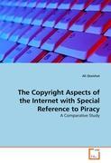 The Copyright Aspects of the Internet with Special Reference to Piracy - Ali Qtaishat