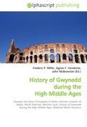 History of Gwynedd during the High Middle Ages