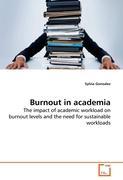 Burnout in academia - Sylvia Gonzalez