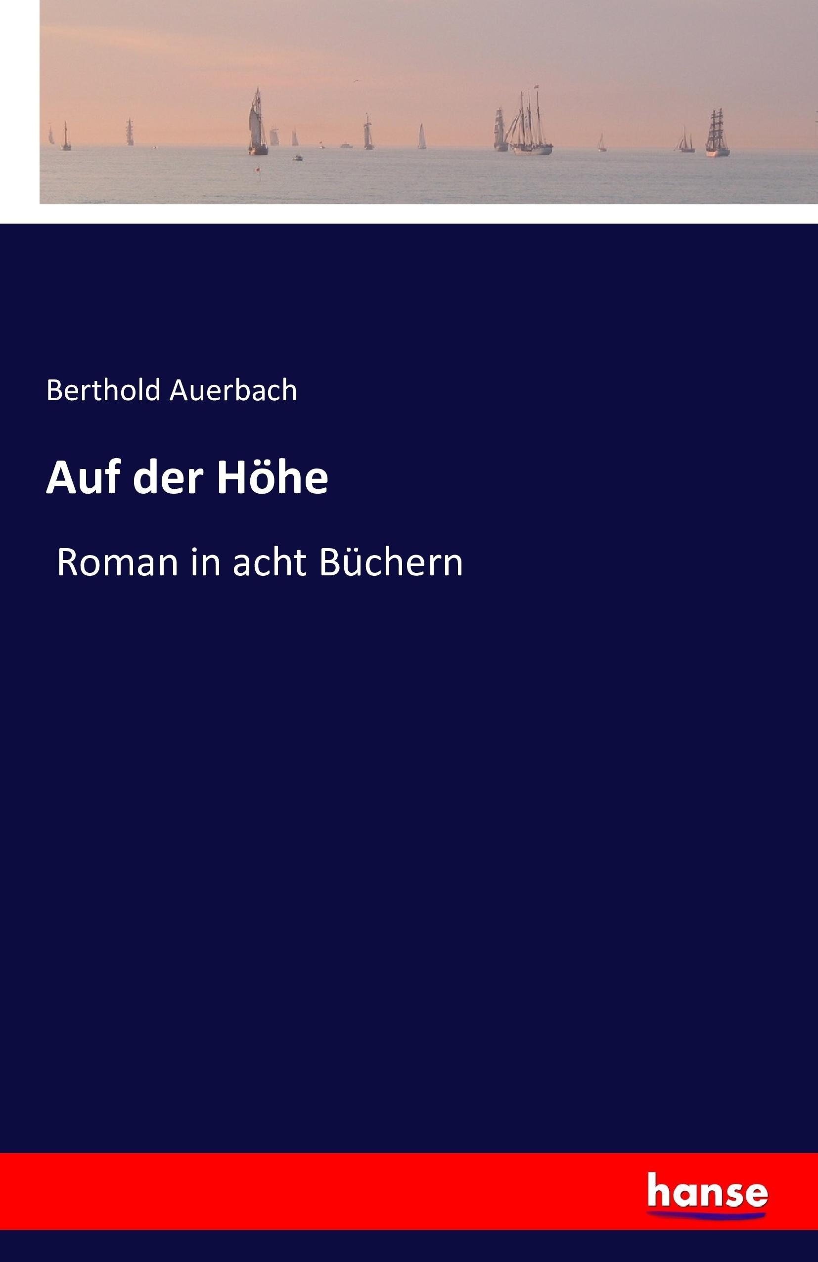 Auf der Hoehe - Auerbach, Berthold