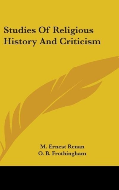 Studies Of Religious History And Criticism - Renan, M. Ernest
