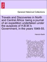 Barth, H: Travels and Discoveries in North and Central Afric - Barth, Heinrich