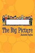 The Big Picture - Foglia, Auttem