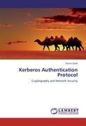 Kerberos Authentication Protocol - Kanav Sood