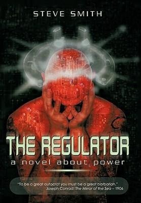 The Regulator - Smith, Steve