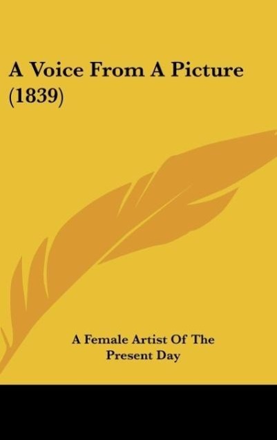 A Female Artist Of The Present Day: Voice From A Picture (18 - A Female Artist Of The Present Day