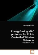 Energy-Saving MAC protocols for Point-Controlled Wireless Networks - Safdar, Ghazanfar Ali