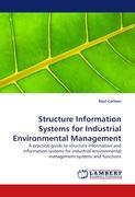 Structure Information Systems for Industrial Environmental Management - Carlson, Raul